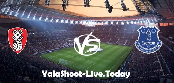 نتيجة مباراة إيفرتون وروثيرهام يونايتد اليوم 09-01-2021 كأس الإتحاد الإنجليزي | كورة لايف – ekoora live