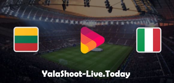 موعد مباراة إيطاليا وليتوانيا تصفيات كأس العالم | كورة لايف – ekoora live