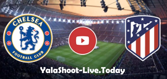 نتيجة مباراة تشيلسي واتليتكو مدريد دوري أبطال أوروبا | كورة لايف – ekoora live