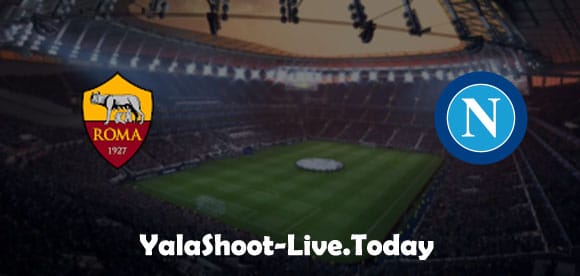 نتيجة مباراة روما ونابولي الدوري الايطالي | كورة لايف – ekoora live