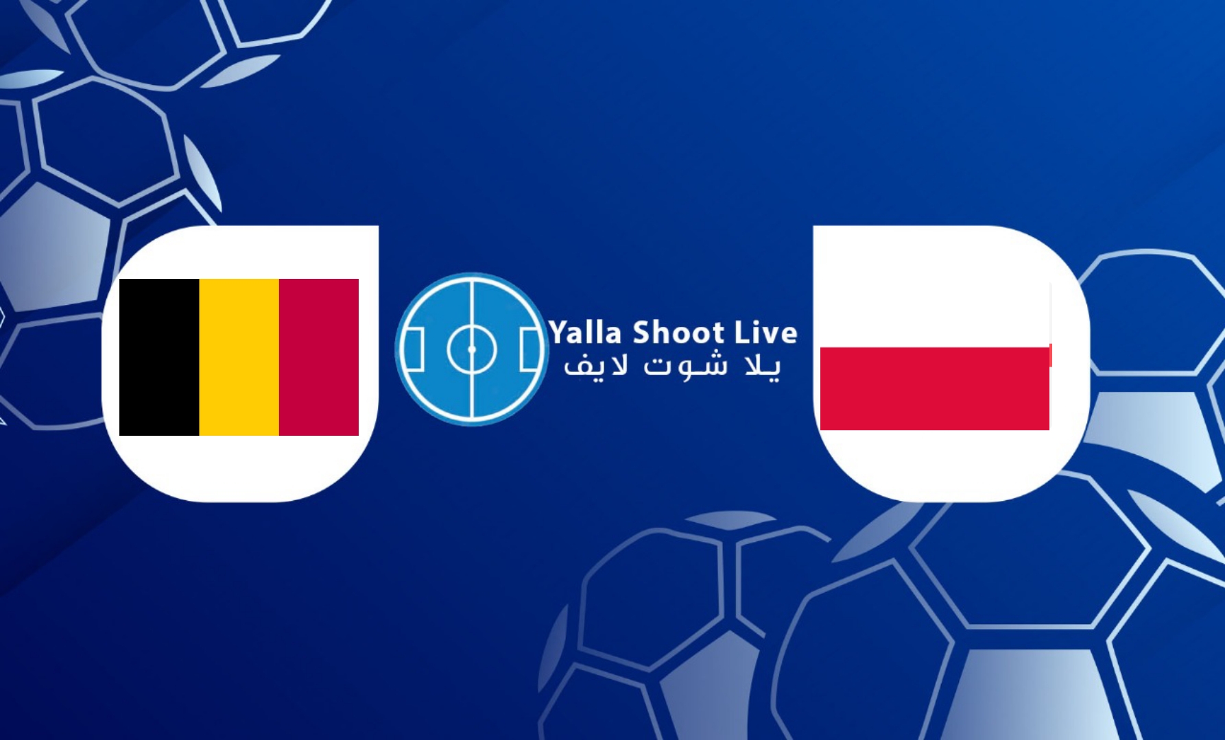 نتيجة مباراة بلجيكا وبولندا اليوم في دوري الأمم الأوروبية | كورة لايف – ekoora live