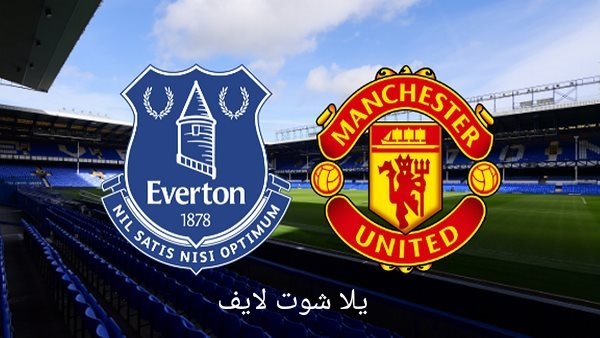 موعد مباراة مانشستر يونايتد أمام إيفرتون في الدوري الإنجليزي | كورة لايف – ekoora live