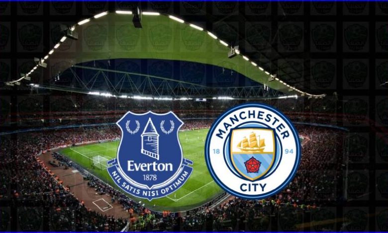 مباراة مانشستر سيتي أمام ايفرتون في الدوري الانجليزي | كورة لايف – ekoora live